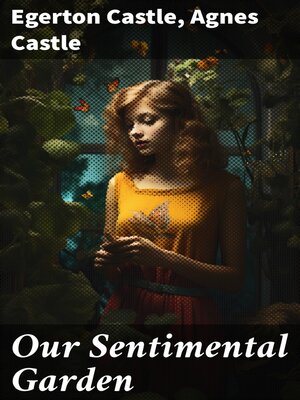 cover image of Our Sentimental Garden